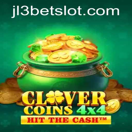 Explore the Enchanting World of CloverCoins4x4 with JL3Bet