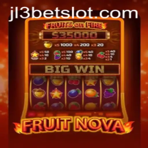 Exploring FruitNova: A Fresh Take on Online Gaming by JL3Bet