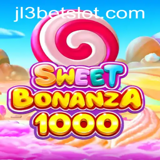 Dive into the Thrilling World of SweetBonanza1000 with JL3Bet