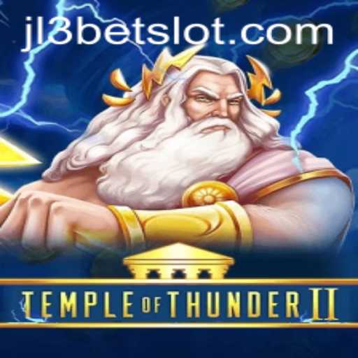 Exploring the Mystical World of TempleofThunderII and the Rise of JL3Bet